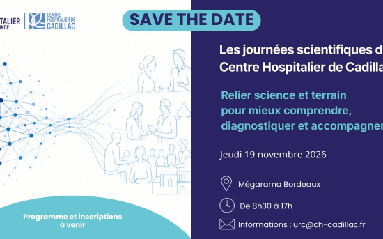 Invitation Save the date pour la prochaine journée scientifique du CH de Cadillac