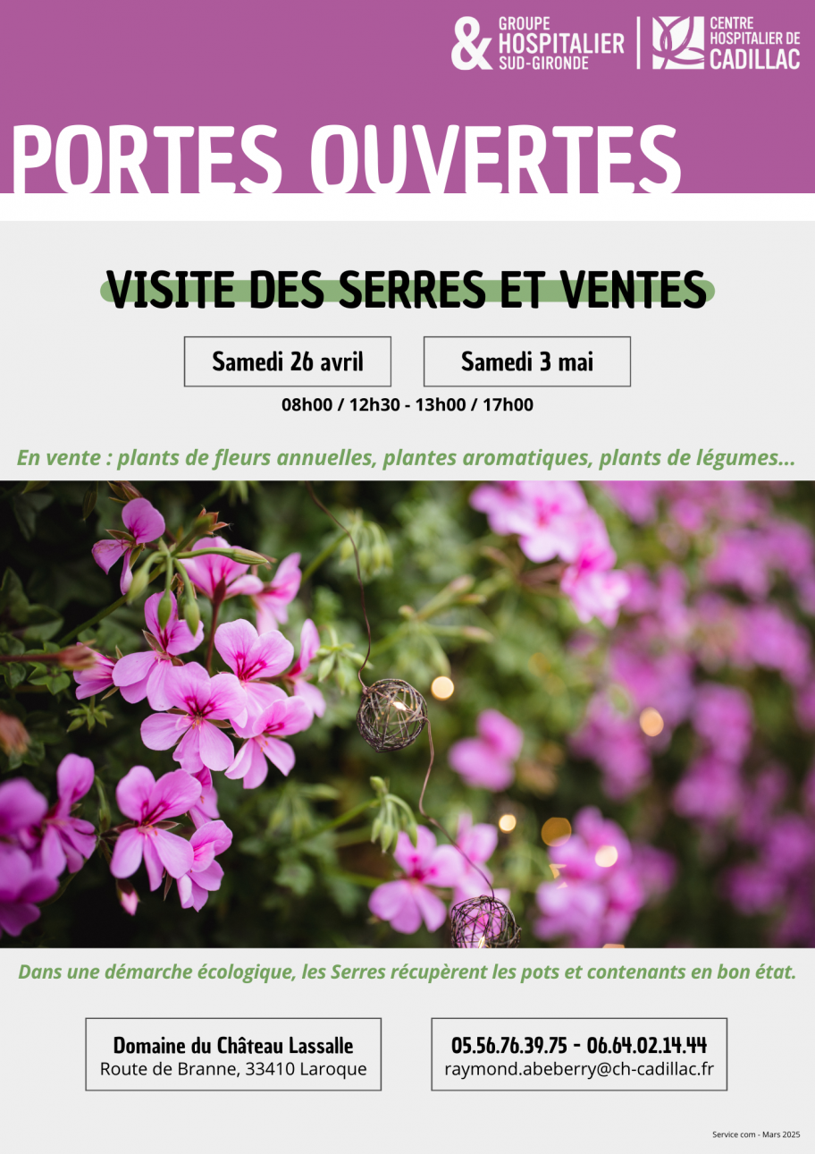 Affiche des portes ouvertes et vente de plants aux serres du CH de Cadillac avril mai 2025