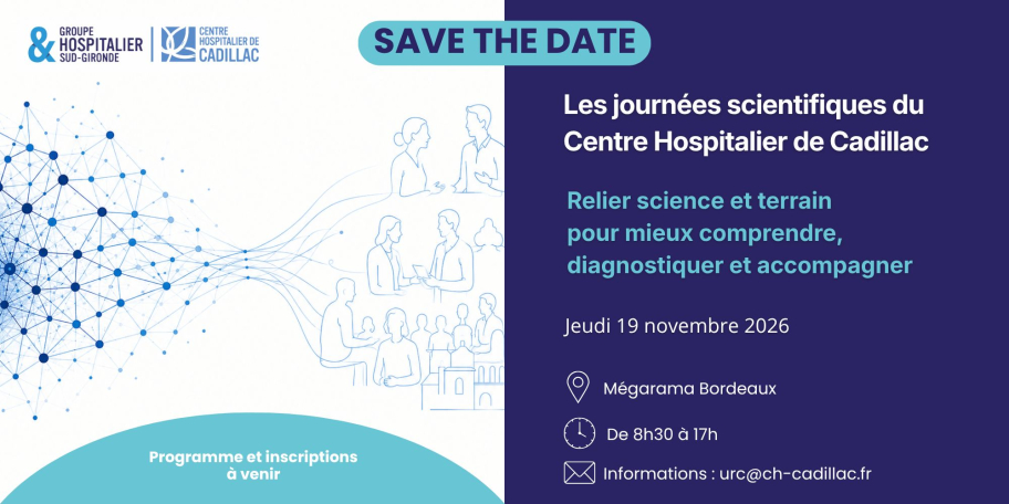 Invitation Save the date pour la prochaine journée scientifique du CH de Cadillac